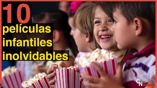 10 Peliculas Favoritas Del Equipo De Cinenumeros Por El Dia Del Niño Y Niña