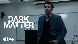 Dark Matter — Episode 2 \