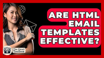 Are HTML Email Templates Effective? - TheEmailToolbox.com