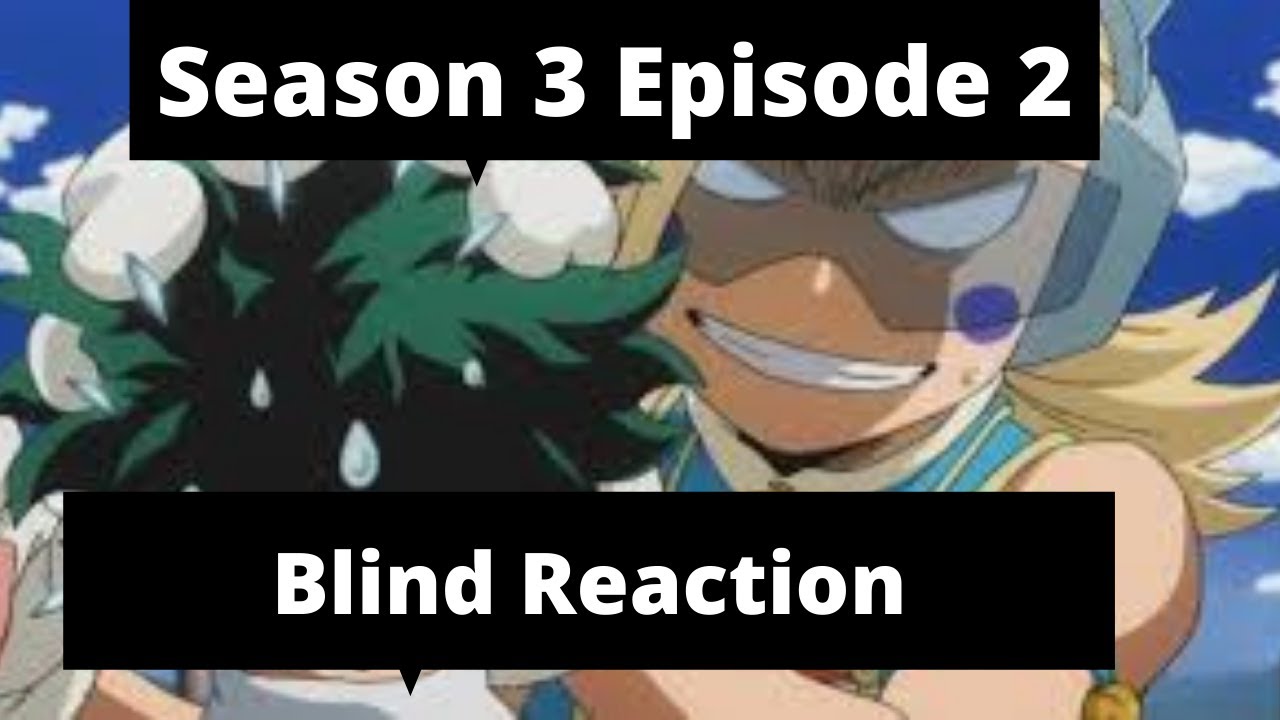 My Thoughts on My Hero Academia Season 3 Episode 2 English Dubbed - YouTube
