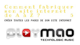 Créer toutes les pages de son site internet de A à Z - vidéo 5