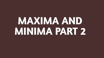 MAXIMA AND MINIMA PART 2 for 12th cbse/ pseb best questions for exam