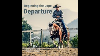 Training Tips 05 Beginning The Lope Departure