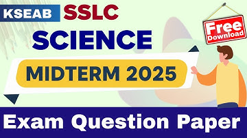 SSLC SCIENCE MIDTERM (SA1) EXAM QUESTION PAPER 2025 | ENGLISH MEDIUM | DOWNLOAD PDF