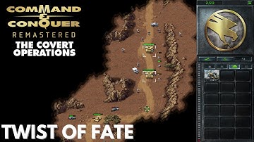 Command & Conquer Remastered - Covert Operations - TWIST OF FATE (Hard)
