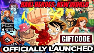 Haki Heroes: New World Gameplay &amp; 9 Giftcodes - One Piece RPG Android
