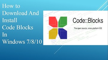 How To Download And Install Code Blocks In Windows 7 With Compiler.First C Program On Code Blocks