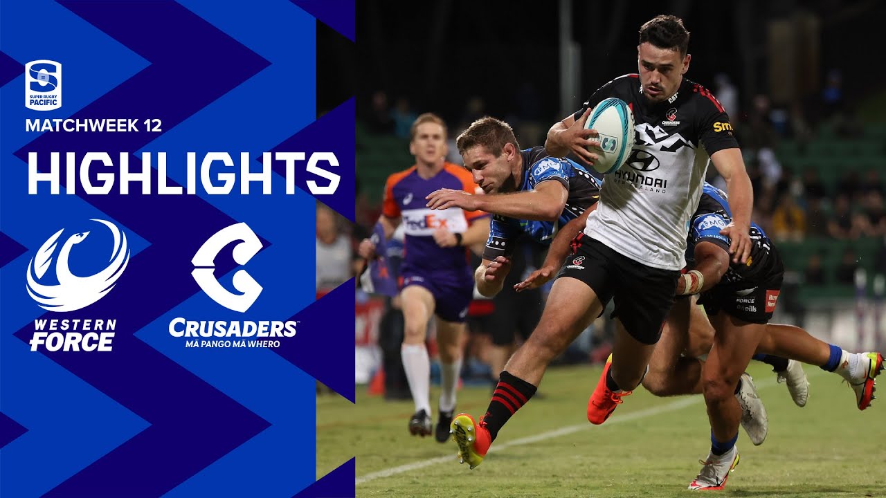 DHL Super Rugby Pacific R12 Highlights Force v Crusaders (2022)