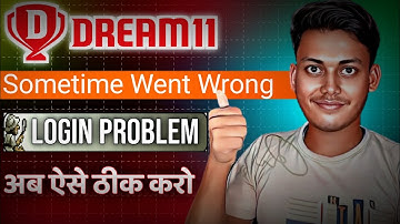 how to fix dream11 something went wrong please try again 2025 | dream11 something went wrong