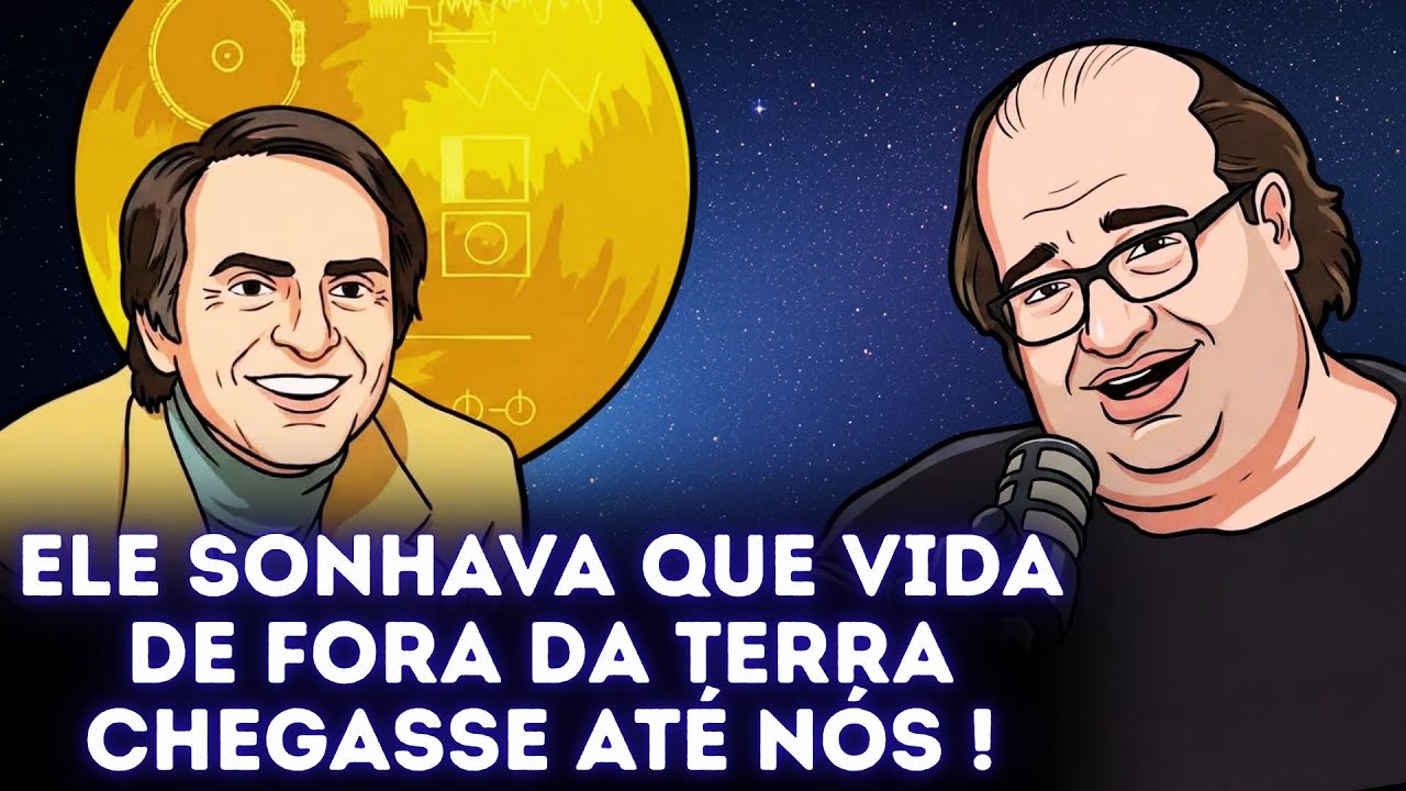 POR QUE CARL SAGAN MANDOU UM DISCO PARA ALIENÍGENAS?