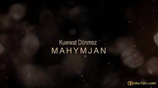 KUWAT DONMEZ MAHYMJAN 2020 INSTAGRAM TALYBY.TM GOSULYP BILERSINIZ