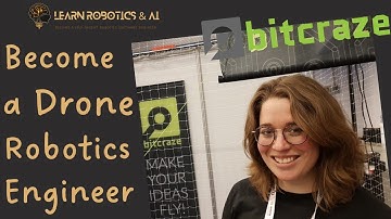 Become a Drone Robotics Engineer - Kimberly McGuire - @BitcrazeVideos
