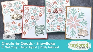 Create in Quads - Snowflake | Emily Leiphart | Taylored Expressions