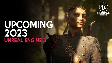 Best UNREAL ENGINE 5 Games to Wishlist in 2023