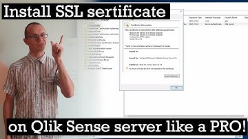 Installing SSL certificate on Qlik Sense server
