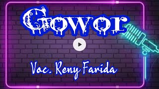Karaoke Gowor Reny Farida