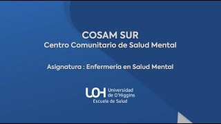 COSAM SUR Doñihue - Asignatura Enfermería en Salud Mental