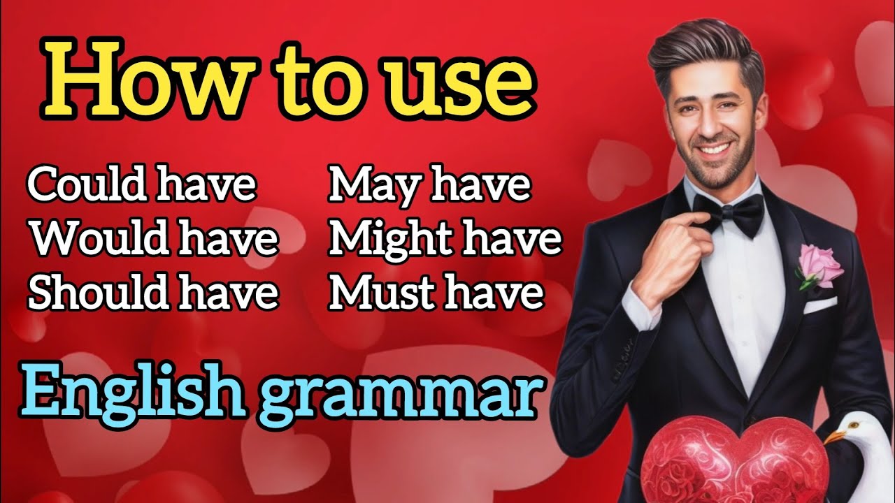 Perfect modals || English grammar || how to use could have ? || should have || may have 