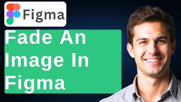 How To Fade An Image In Figma [2025 Guide]