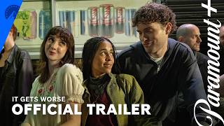 It Gets Worse | Official Trailer | Paramount+