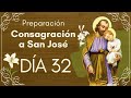 🤎 Consagración a San José Día 32