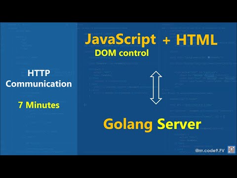 7 Minutes | Golang Server, HTML+JavaScript client, HTTP communication