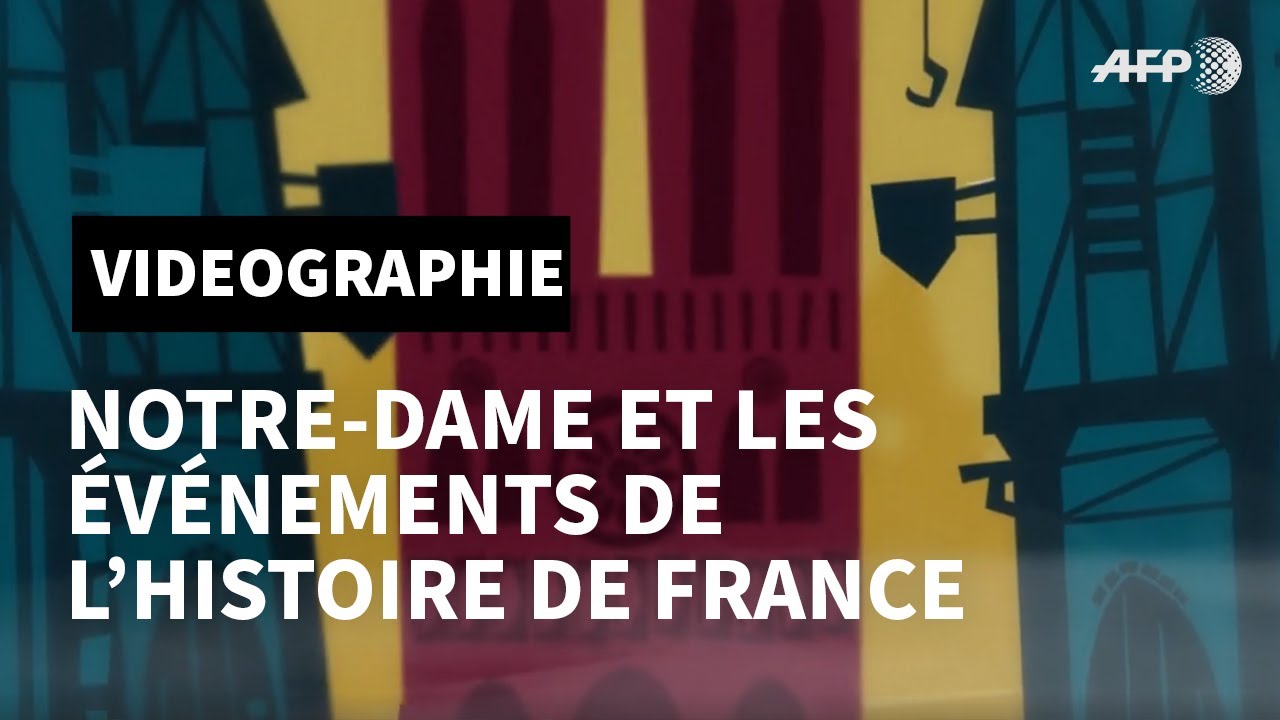 notre-dame-des-v-nements-qui-ont-marqu-l-histoire-de-france-afp