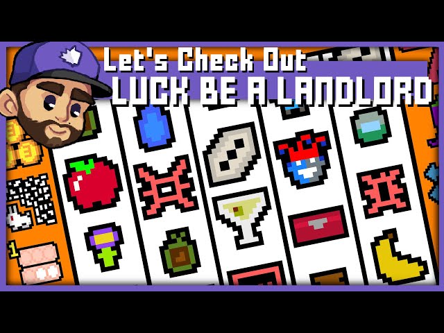 SLOT MACHINE ROGUELIKE DECKBUILDER | Let's Check Out: LUCK BE A LANDLORD