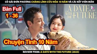 Cô Gái Đơn Phương Chàng Lính Cứu Hỏa 10 Năm Và Cái Kết Viên Mãn | Review Phim Soi Sáng Cho Em 2023