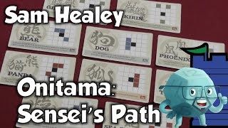 Onitama: Sensei's Path Review with Sam Healey