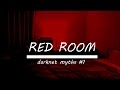 Мифы интернета 1| red rooms (красные комнаты)