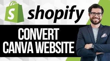 How to Convert Canva Website to Shopify