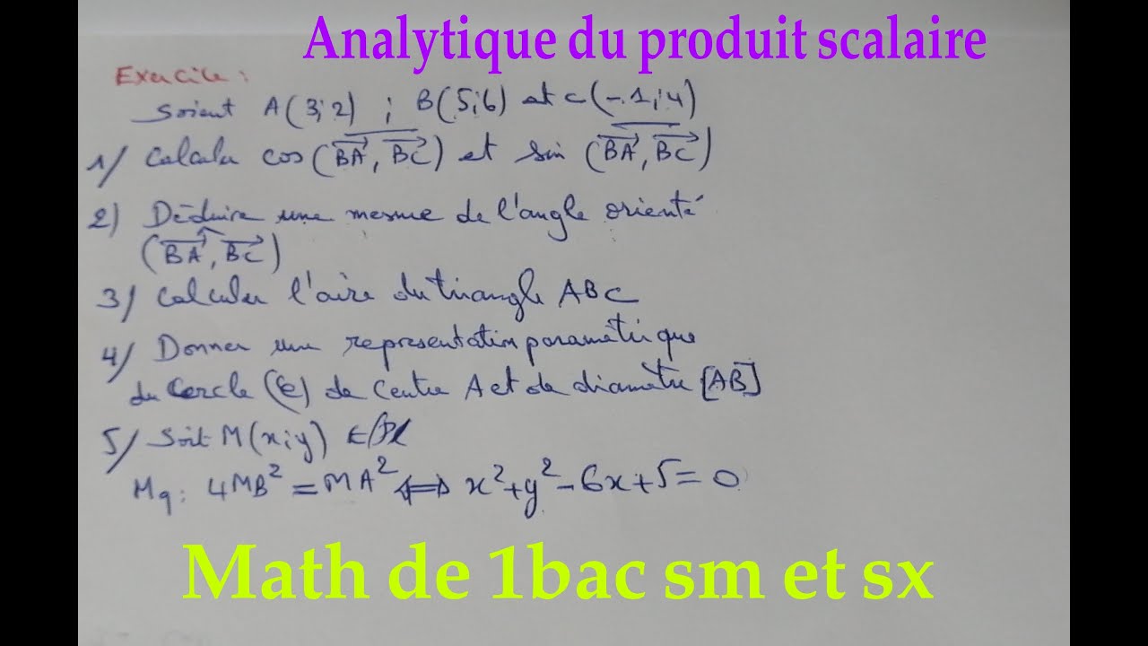 analytique du produit scalaire .....math de 1bac sm et sx