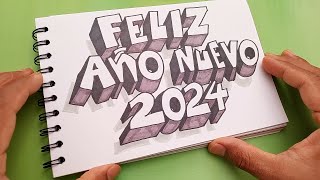 Dibuja las letras de 🔶Feliz Año Nuevo 2024🔶 con efecto 3D by Papel & Lápiz Dibujos 2,862 views 4 months ago 7 minutes, 4 seconds