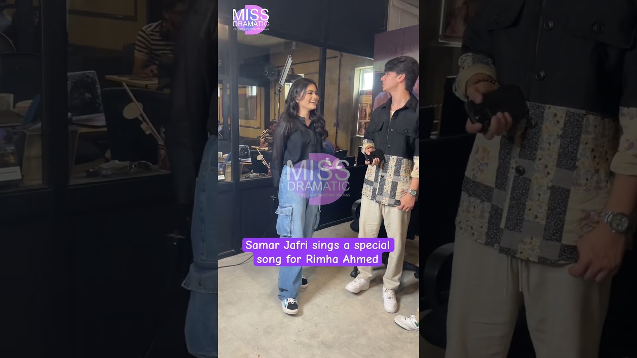 Samar Jafri sings a song for co-Star Rimha Ahmed 