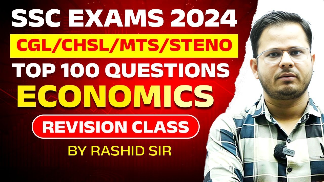 SSC Exams 2024 | Top 100 Questions | Economics Revision Class | By ...