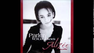 Alizée - Parler Tout Bas