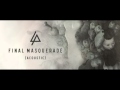 Linkin Park Final Masquerade Acoustic