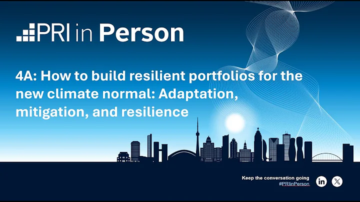 4A: How to build resilient portfolios for the new climate normal