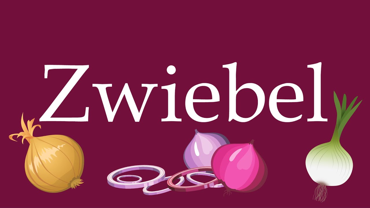 How to Pronounce ''Zwiebel'' (Onion) Correctly in German YouTube