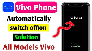 Solved Vivo Mobile Automatically Switch Off Problem 2025 | Fix Automatic Restart/Reboot Problem Vivo