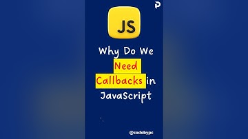 Why Do We Need Callbacks || callback function in JavaScript   #js #callbacks #shorts
