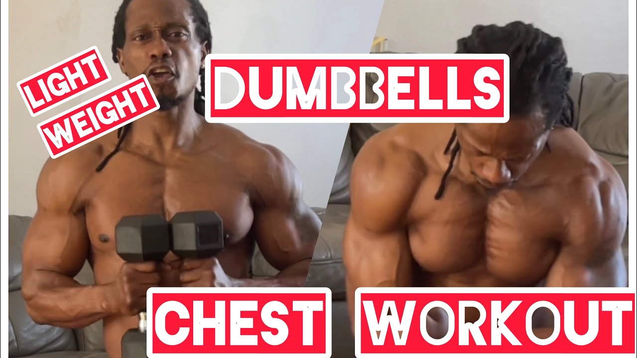 Home Workout Light Weight Dumbbells For Big Chest YouTube
