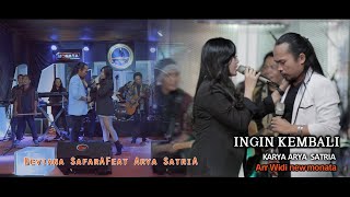 Deviana Safara Feat. Arya Satria - Ingin Kembali | Dangdut ( Music Video)