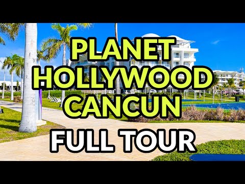 PLANET HOLLYWOOD CANCUN FULL TOUR