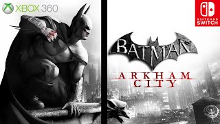 Batman: Arkham City Graphics Comparison | Xbox 360 vs Nintendo Switch