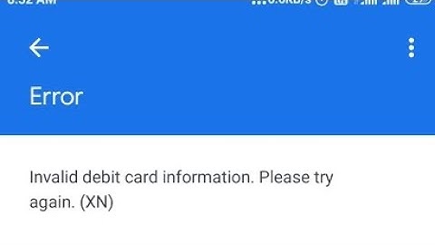 Fix Invalid Debit card information Please try again (XN) Problem Gpay | Invalid Debit Card Informati