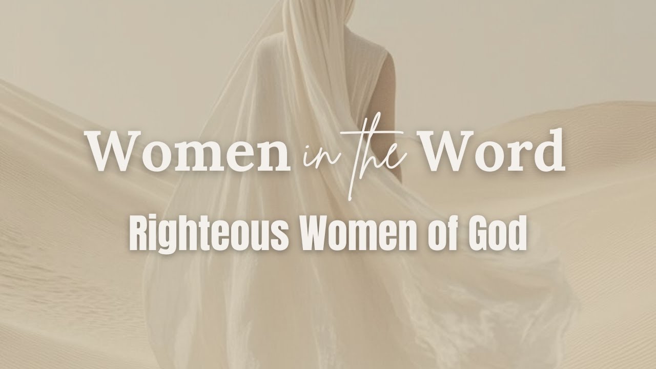 Righteous Women