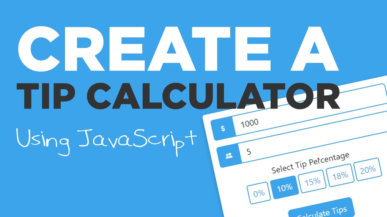 Create A Tip Calculator Using JavaScript # 111