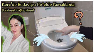 Kore'de bedavaya hotelde nasıl konaklanır? | Korelilerin icadı toto ısıtmalı, masajlı klozet 😳🤣
